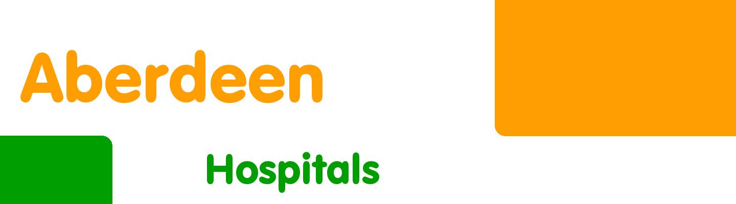 Best hospitals in Aberdeen - Rating & Reviews