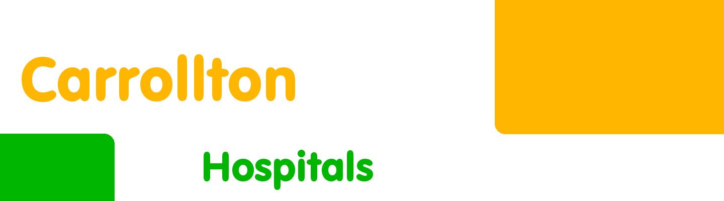 Best hospitals in Carrollton - Rating & Reviews