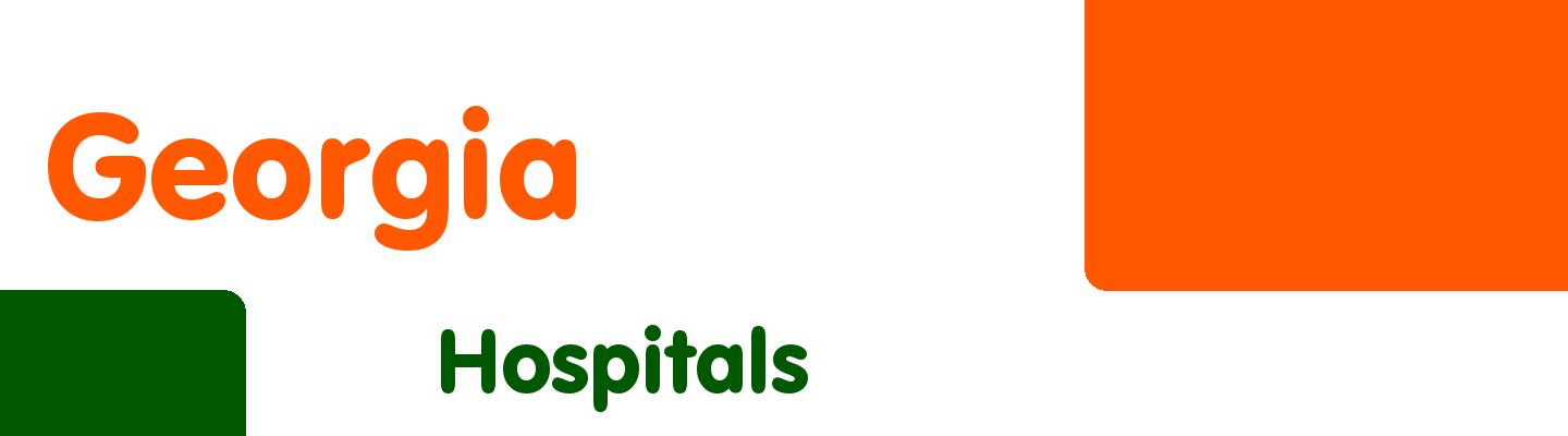 Best hospitals in Georgia - Rating & Reviews