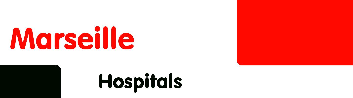 Best hospitals in Marseille - Rating & Reviews