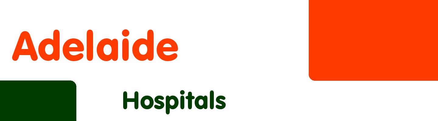 Best hospitals in Adelaide - Rating & Reviews