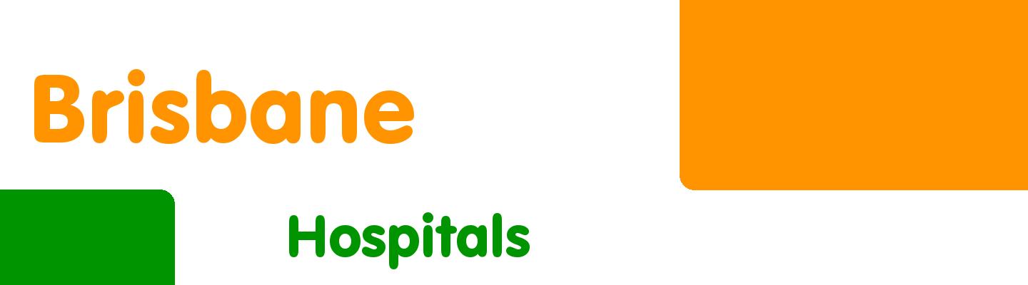 Best hospitals in Brisbane - Rating & Reviews