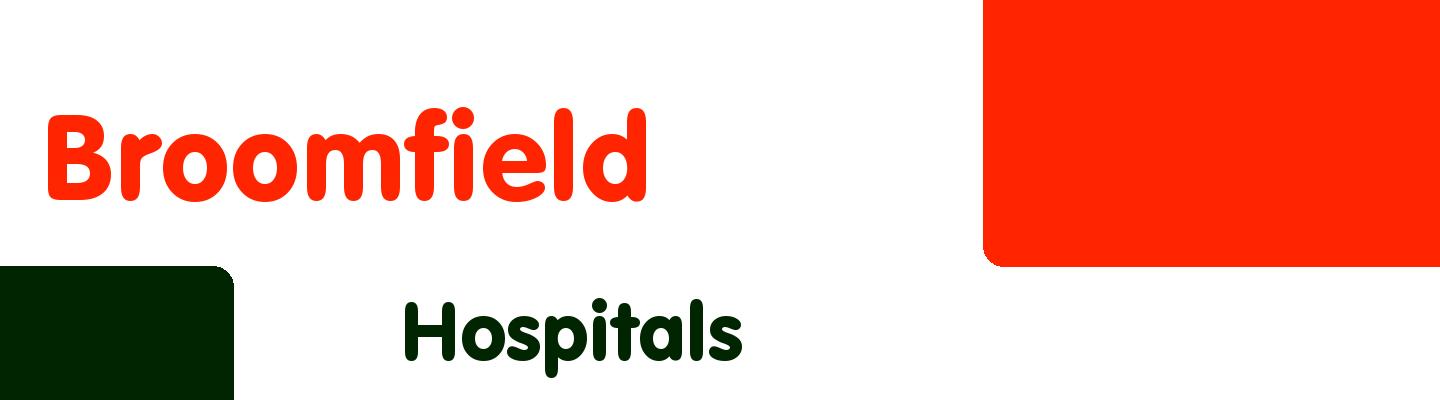 Best hospitals in Broomfield - Rating & Reviews