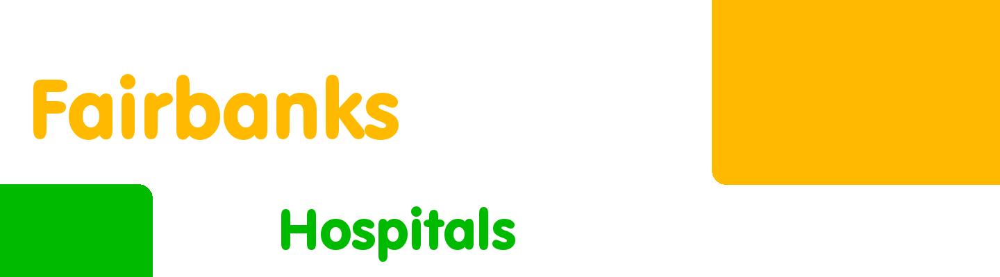 Best hospitals in Fairbanks - Rating & Reviews