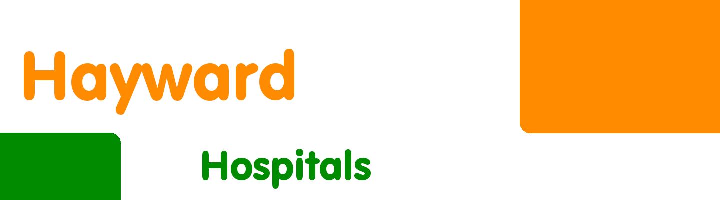 Best hospitals in Hayward - Rating & Reviews
