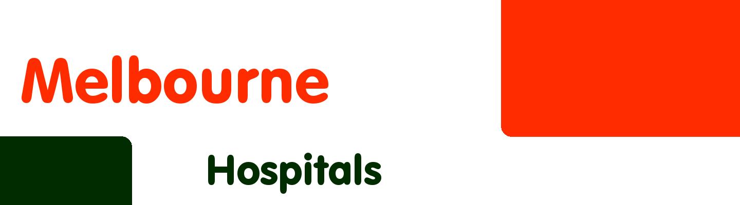 Best hospitals in Melbourne - Rating & Reviews