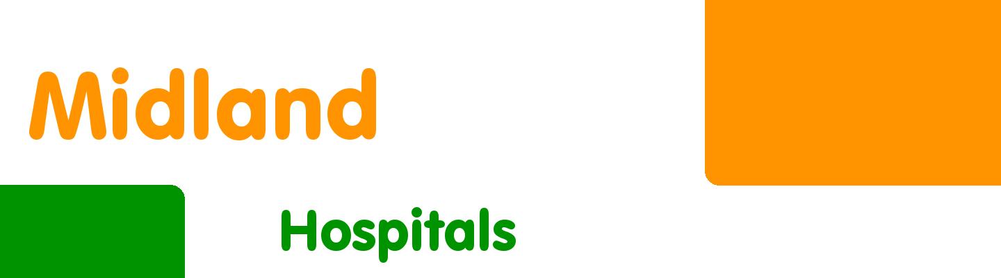 Best hospitals in Midland - Rating & Reviews