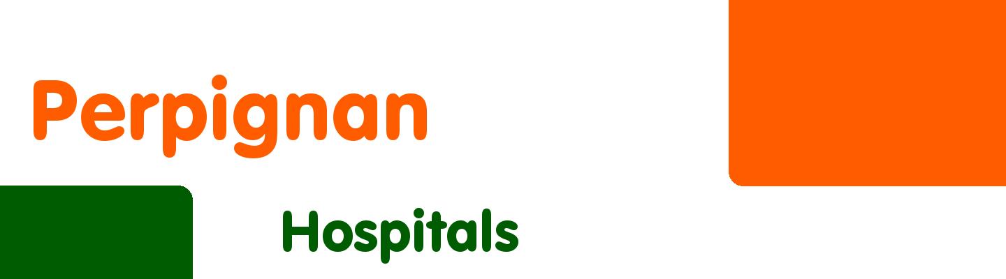 Best hospitals in Perpignan - Rating & Reviews