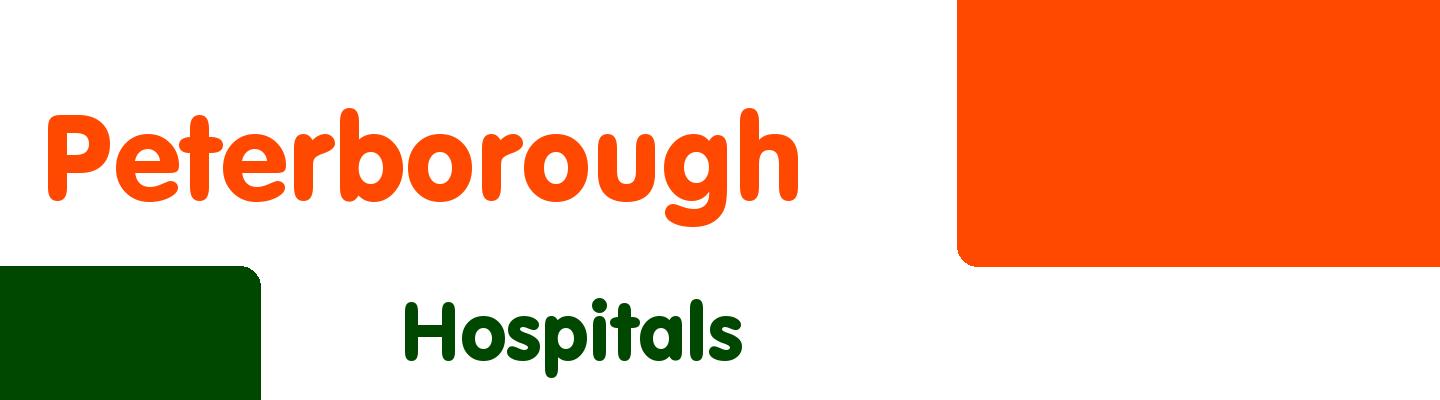 Best hospitals in Peterborough - Rating & Reviews