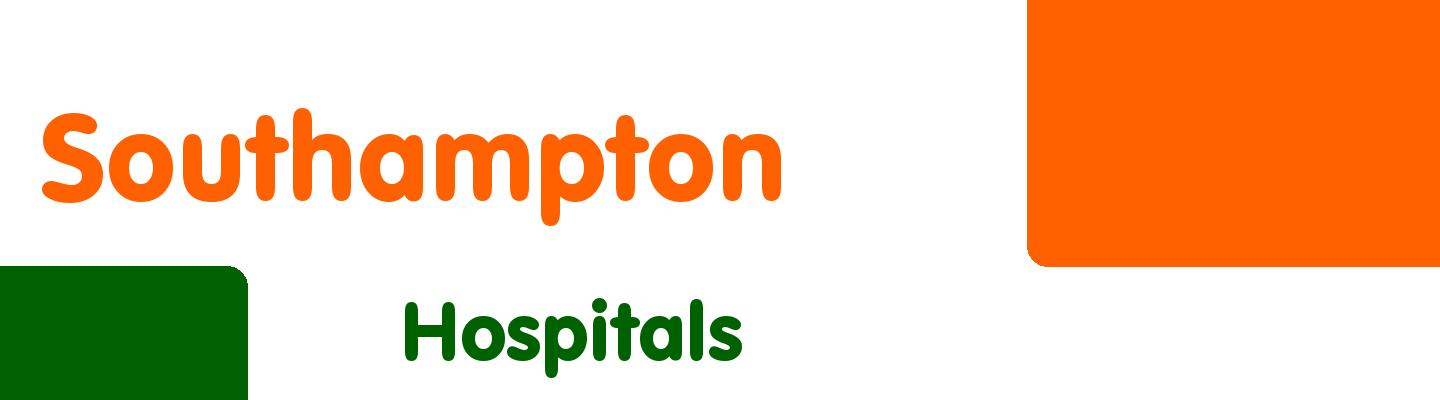 Best hospitals in Southampton - Rating & Reviews