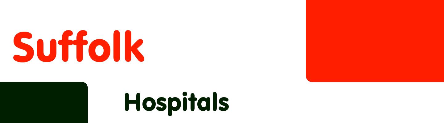 Best hospitals in Suffolk - Rating & Reviews