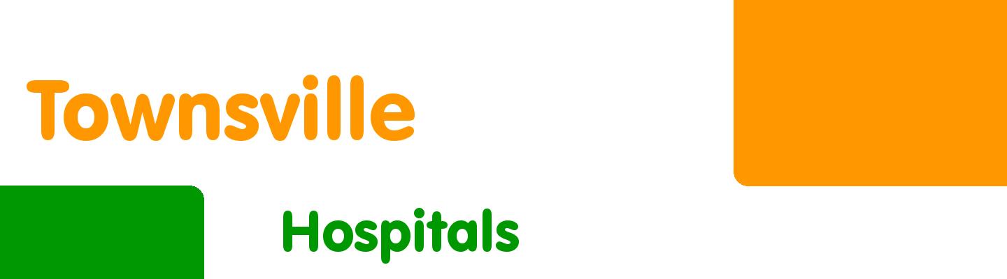 Best hospitals in Townsville - Rating & Reviews
