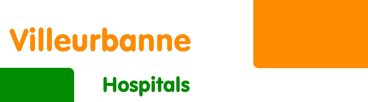 Best hospitals in Villeurbanne - Rating & Reviews
