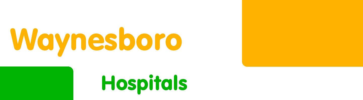Best hospitals in Waynesboro - Rating & Reviews